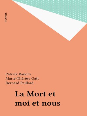 cover image of La Mort et moi et nous